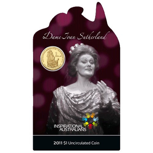 2011 $1 Inspirational Australian Series - Dame Joan Sutherland Uncirculated Coin