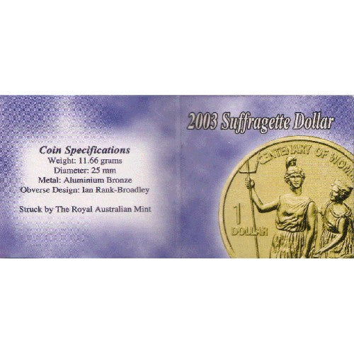 2003 $1 Centenary of Women's Suffragette Uncirculated Coin in Pack