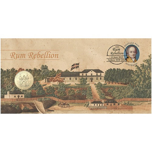 2019 $1 The Rum Rebellion Coin & Stamp Cover PNC