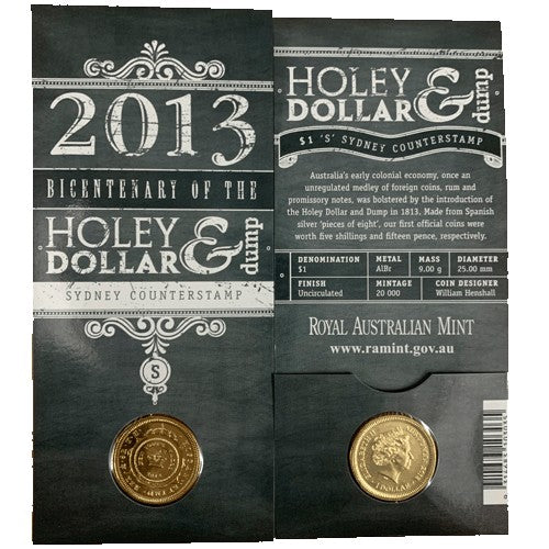 2013 $1 Sydney Royal Easter Show - Bicentenary of the Holey Dollar & Dump S Counterstamp