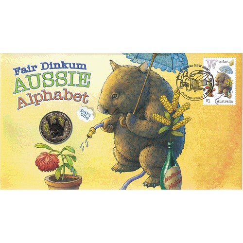 2016 $1 Fair Dinkum Aussie Alphabet Part One W Coin & Stamp Cover PNC